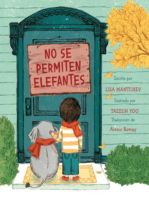 Title details for No se permiten elefantes (Strictly No Elephants) by Lisa Mantchev - Wait list